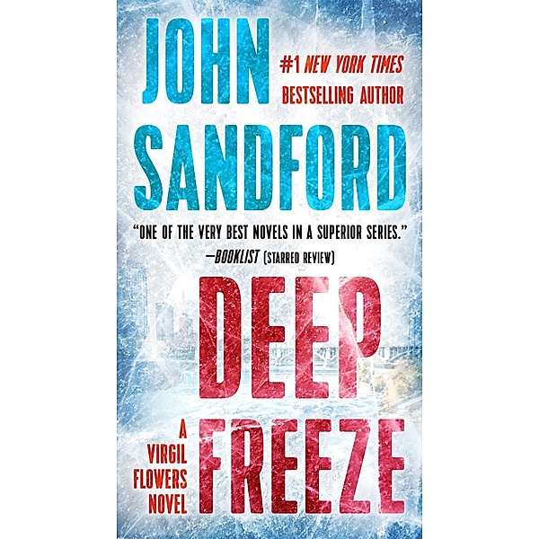 Deep Freeze / A Virgil Flowers Novel Bd.10, John Sandford