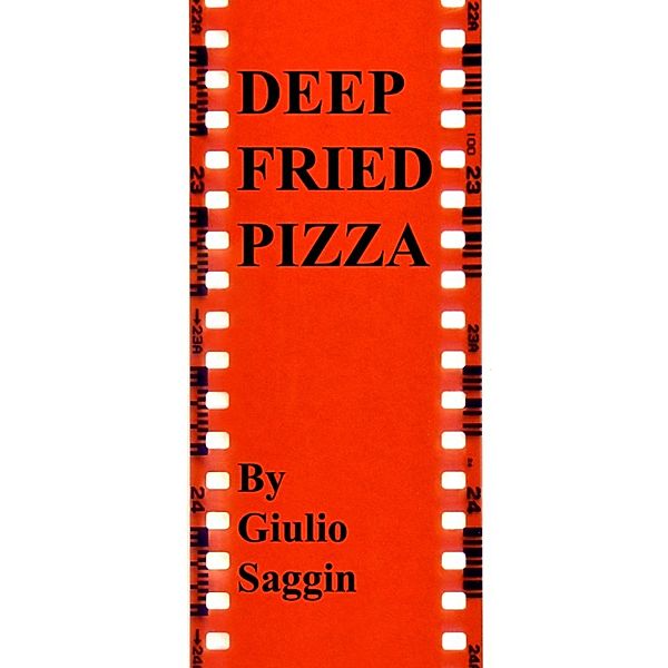 Deep Fried Pizza, Giulio Saggin