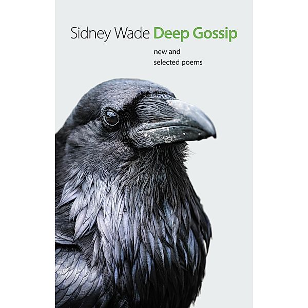 Deep Gossip, Sidney Wade