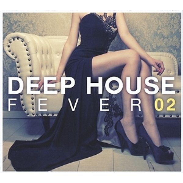 Deep House Fever 02, Diverse Interpreten