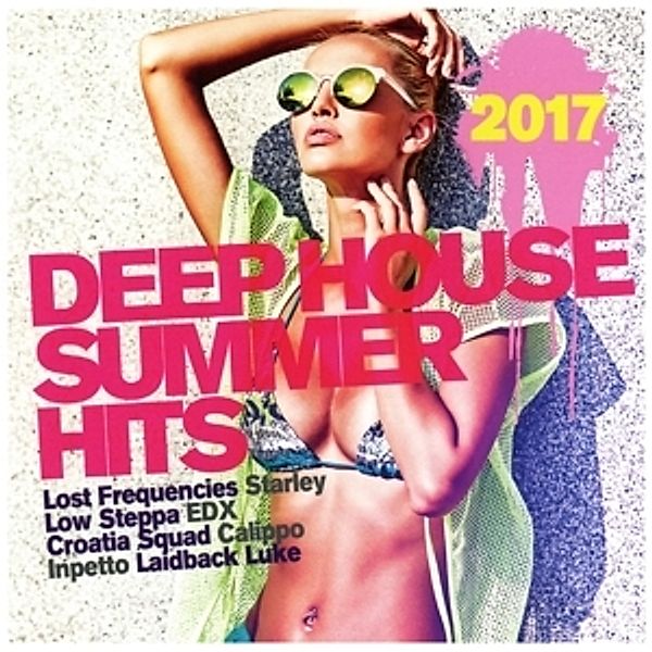 Deep House Summer Hits 2017, Diverse Interpreten