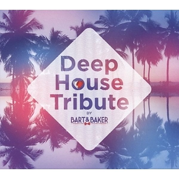 Deep House Tribute, Diverse Interpreten