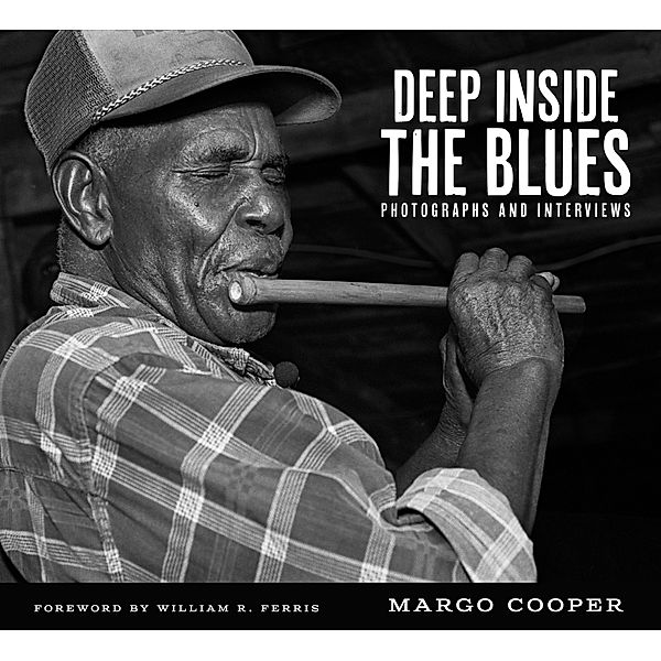 Deep Inside the Blues / American Made Music Series, Margo Cooper