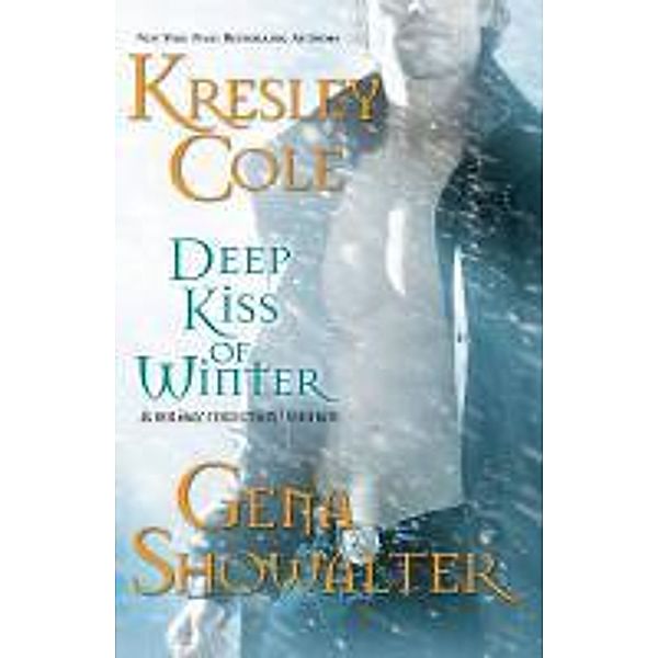 Deep Kiss of Winter, Kresley Cole, Gena Showalter