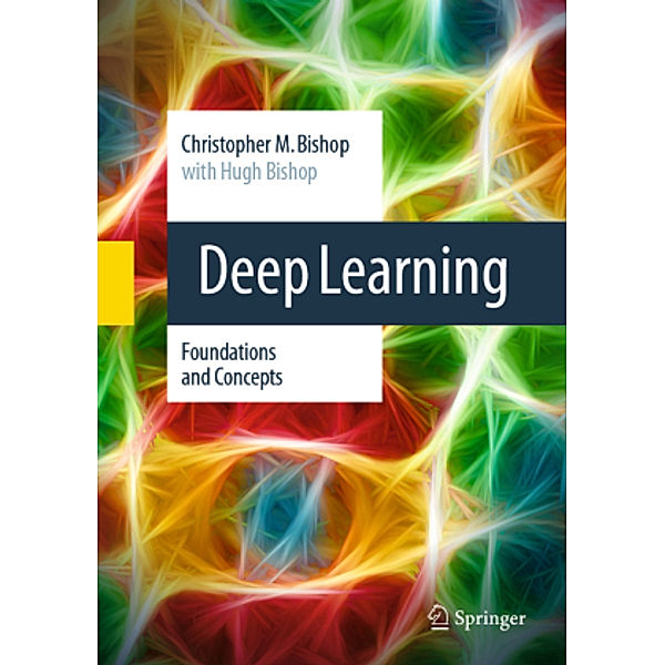 Deep Learning, Christopher M. Bishop, Hugh Bishop