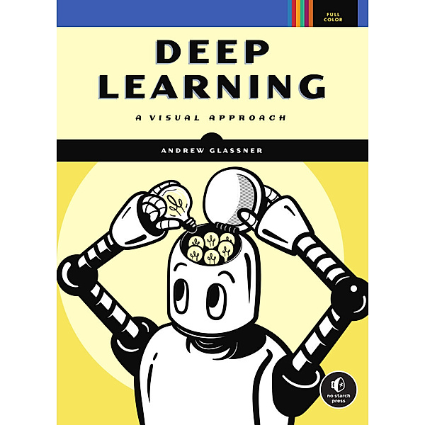 Deep Learning, Andrew Glassner