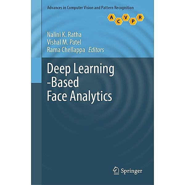 Deep Learning-Based Face Analytics / Advances in Computer Vision and Pattern Recognition