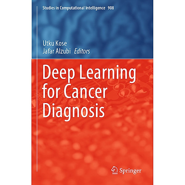 Deep Learning for Cancer Diagnosis