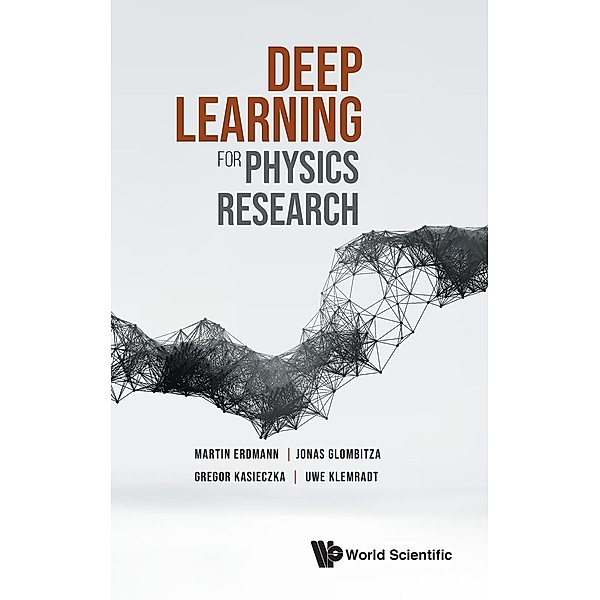 Deep Learning for Physics Research, Martin Erdmann, Jonas Glombitza, Gregor Kasieczka, Uwe Klemradt