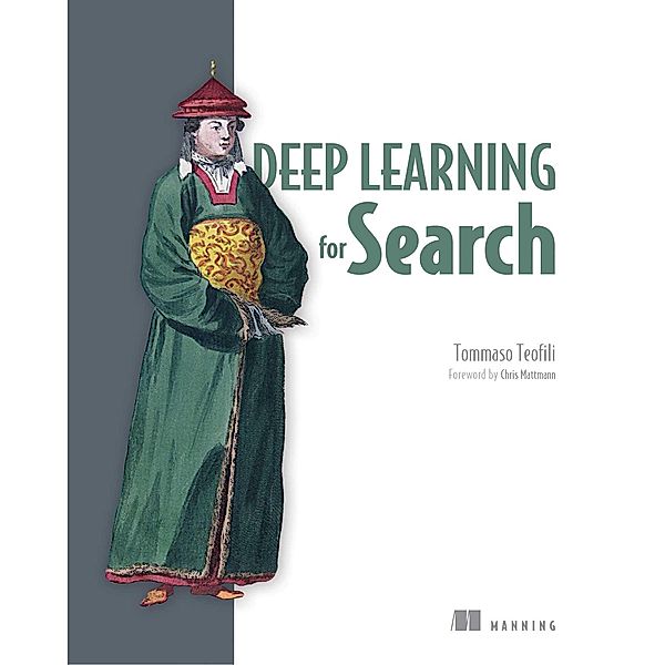 Deep Learning for Search, Tommaso Teofili