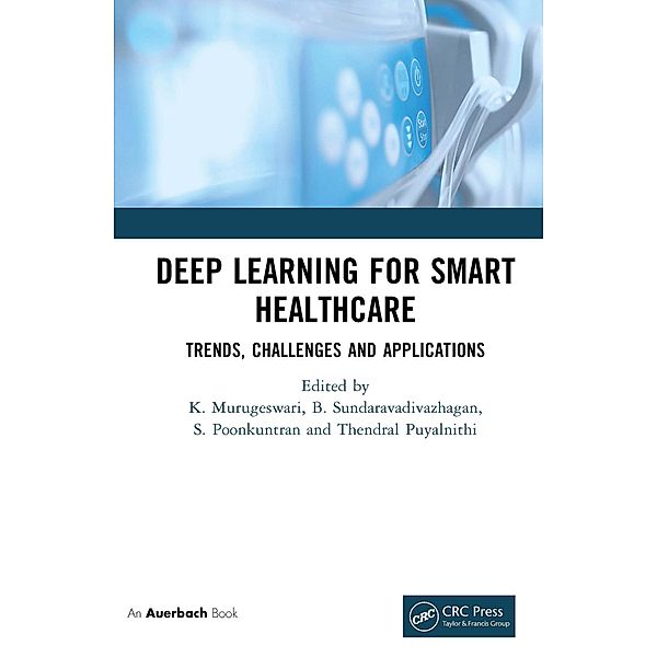 Deep Learning for Smart Healthcare