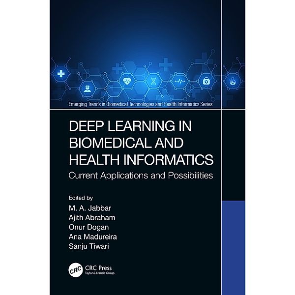 Deep Learning in Biomedical and Health Informatics