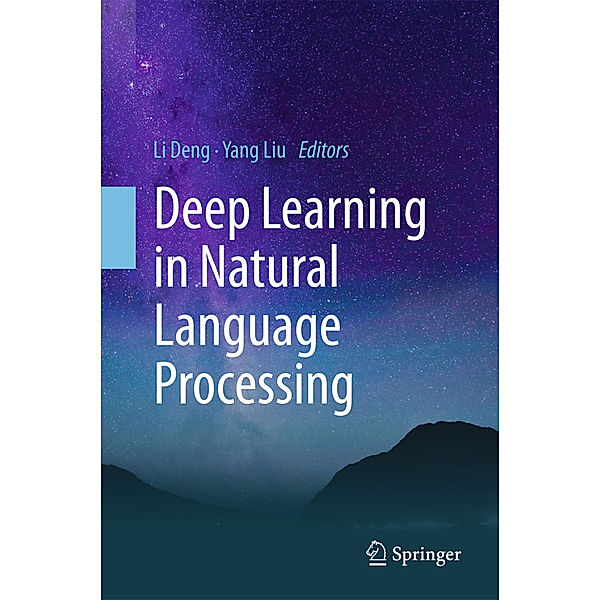 Deep Learning in Natural Language Processing, Li Deng