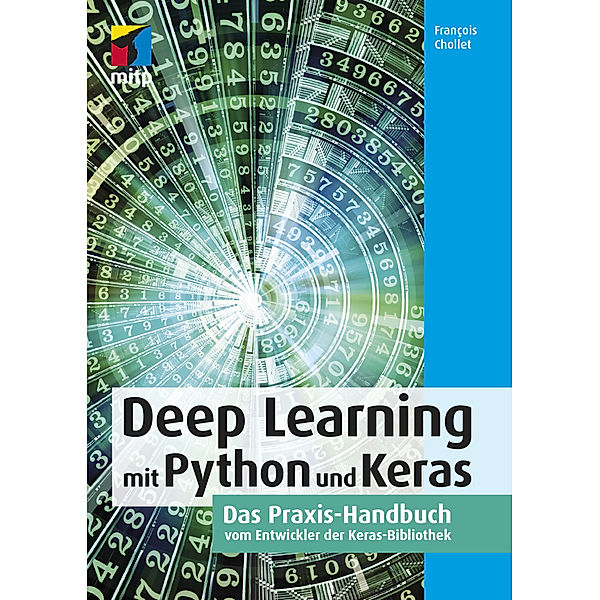 Deep Learning mit Python und Keras, François Chollet