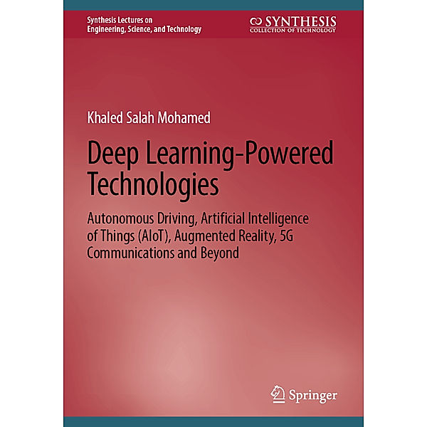 Deep Learning-Powered Technologies, Khaled Salah Mohamed