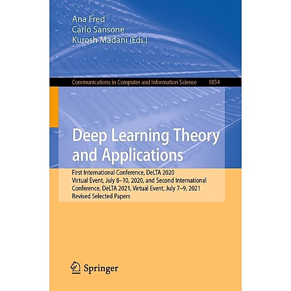 Deep Learning Theory and Applications / Communications in Computer and Information Science Bd.1854