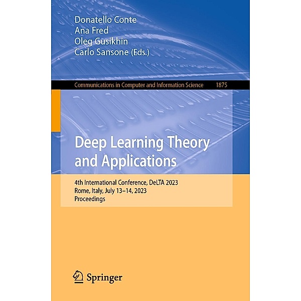 Deep Learning Theory and Applications / Communications in Computer and Information Science Bd.1875