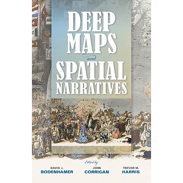 Deep Maps and Spatial Narratives