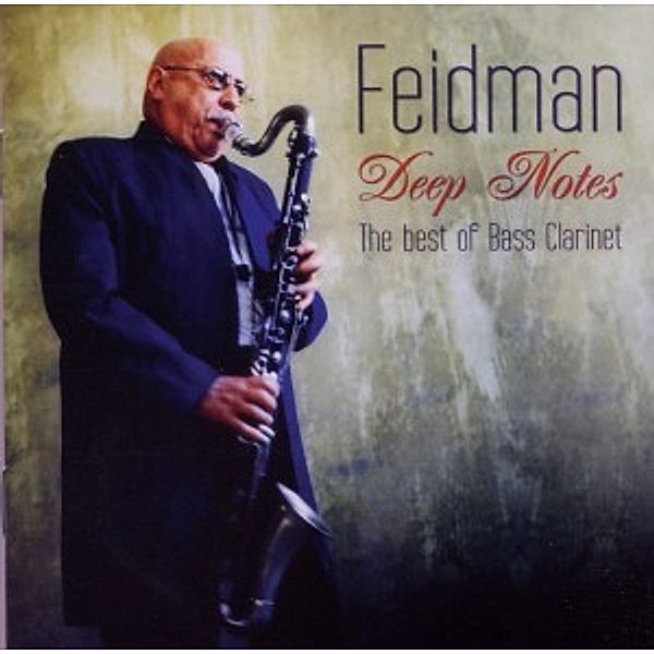 Deep Notes-Best Of Bass Clarinet, Giora Feidman