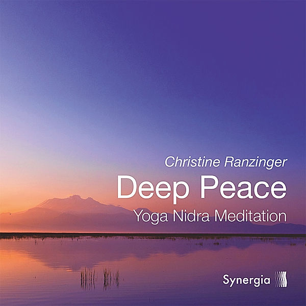 Deep Peace,Audio-CD, Christine Ranzinger