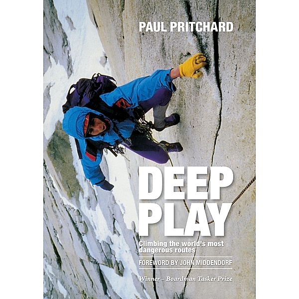 Deep Play, Paul Pritchard