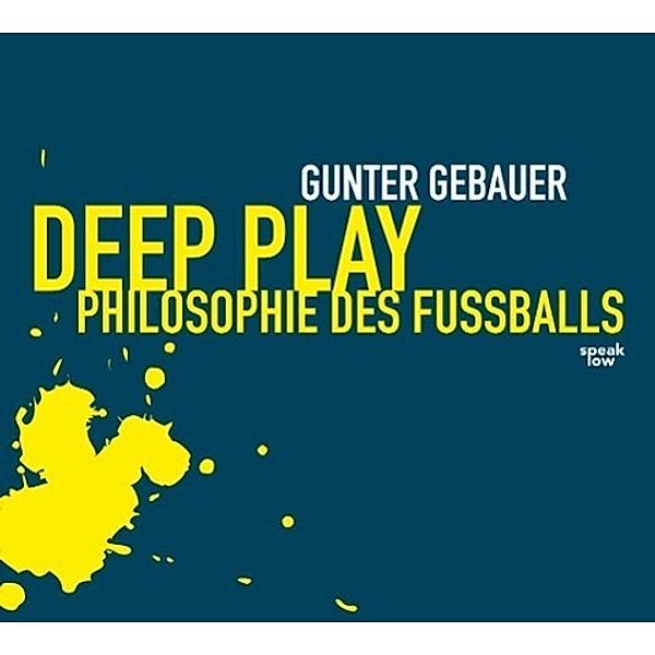 Deep Play, Audio-CD, Gunter Gebauer