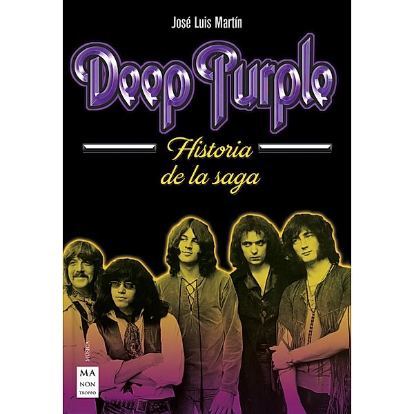 Deep Purple / Música, José Luis Martín