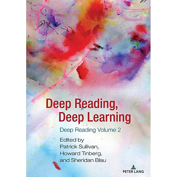 Deep Reading, Deep Learning / Studies in Composition and Rhetoric Bd.19