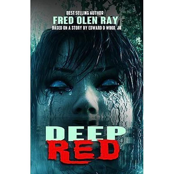 DEEP RED, Fred Ray