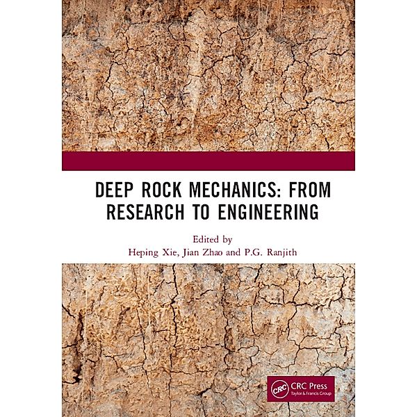 Deep Rock Mechanics: From Research to Engineering