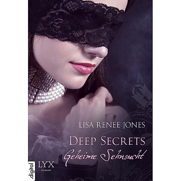 Deep Secrets - Geheime Sehnsucht / Deep-Secrets-Reihe Bd.5,5, Lisa Renee Jones