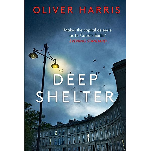 Deep Shelter / A Nick Belsey Novel Bd.2, Oliver Harris