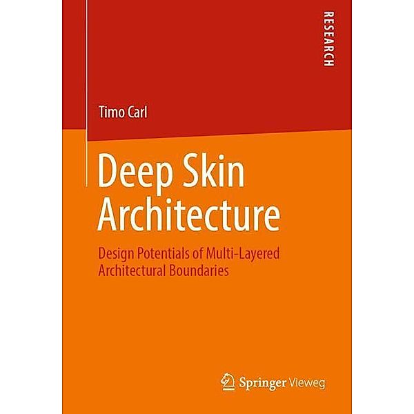 Deep Skin Architecture, Timo Carl