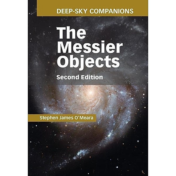 Deep-Sky Companions: The Messier Objects, Stephen James O'Meara