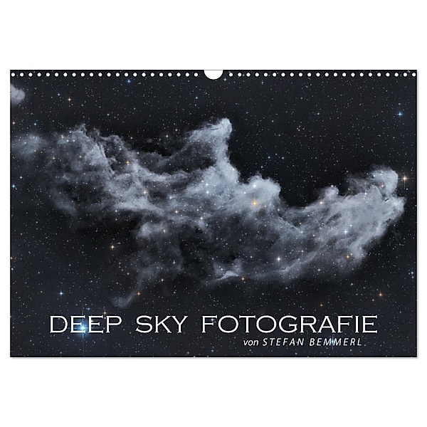 Deep-Sky Fotografie (Wandkalender 2024 DIN A3 quer), CALVENDO Monatskalender, Calvendo, Stefan Bemmerl