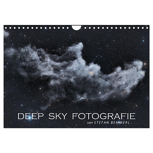Deep-Sky Fotografie (Wandkalender 2024 DIN A4 quer), CALVENDO Monatskalender, Calvendo, Stefan Bemmerl
