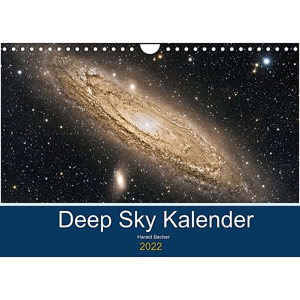 Deep Sky Kalender (Wandkalender 2022 DIN A4 quer), Harald Becher