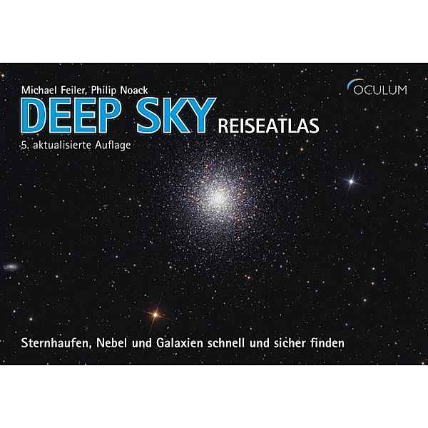 Deep Sky Reiseatlas, Michael Feiler, Philip Noack
