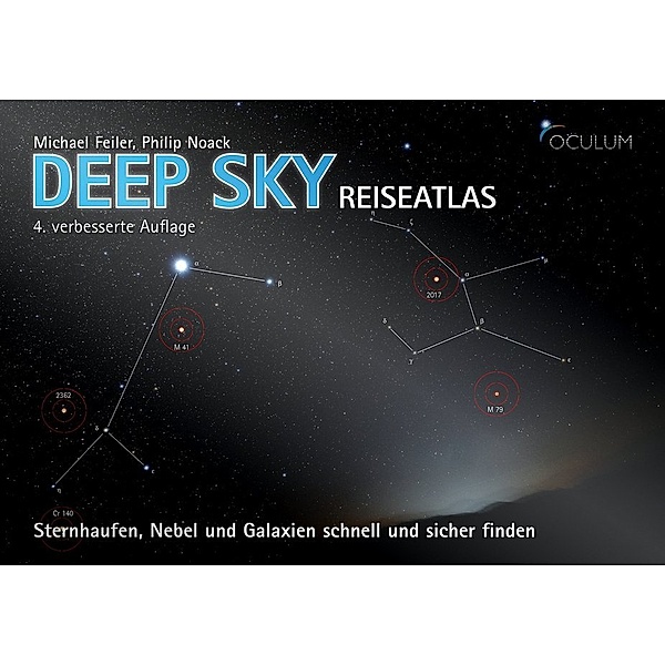 Deep Sky Reiseatlas, Michael Feiler, Philip Noack