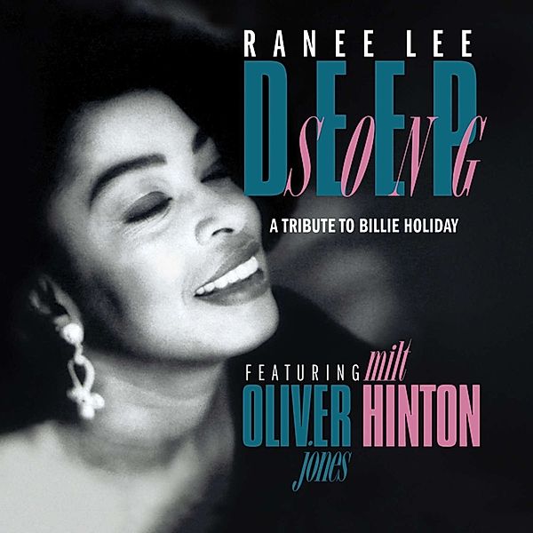 Deep Song-A Tribute To Billie Holiday, Ranee Lee