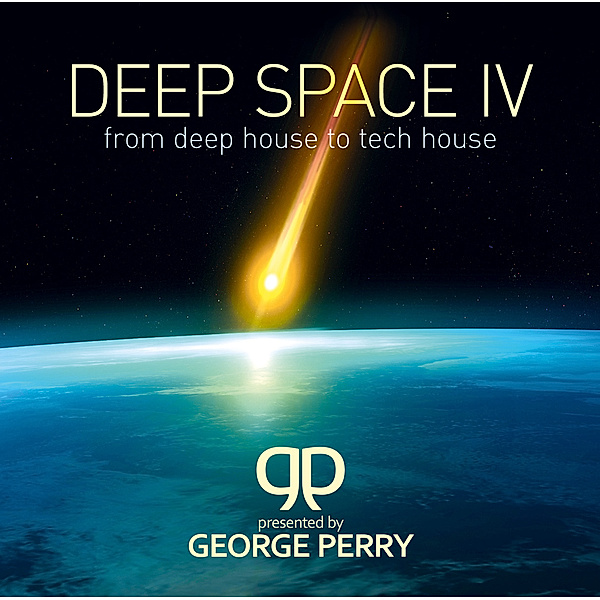 Deep Space 4-From Deep House To Tech House, By George Perry