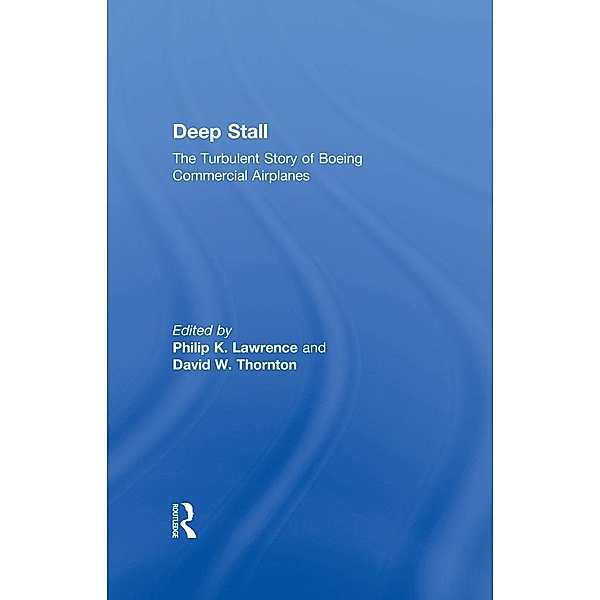 Deep Stall, Philip K. Lawrence, David W. Thornton