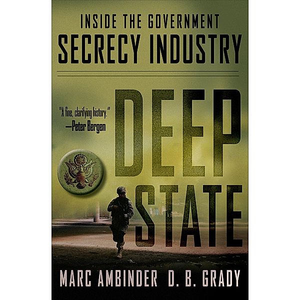 Deep State, Marc Ambinder, D. B. Grady