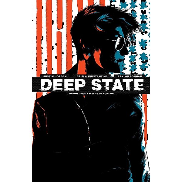 Deep State Vol. 2, Justin Jordan