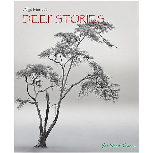 Deep Stories 3, Aliyo Momot