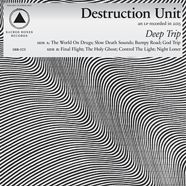 Deep Trip (Vinyl), Destruction Unit
