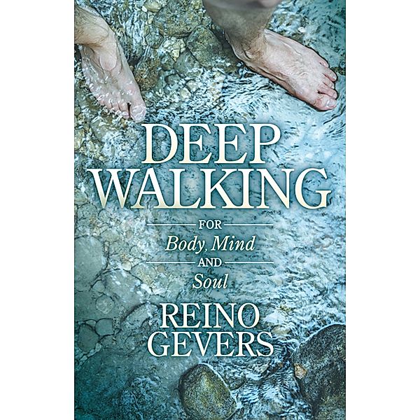 Deep Walking, Reino Gevers