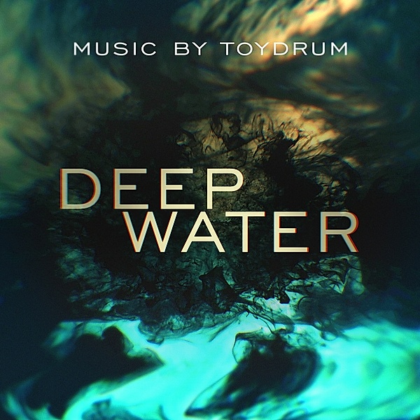 Deep Water, Toydrum