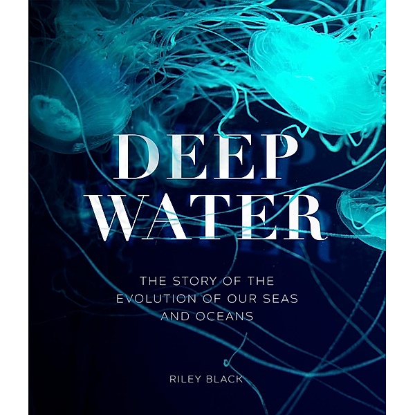 Deep Water, Riley Black