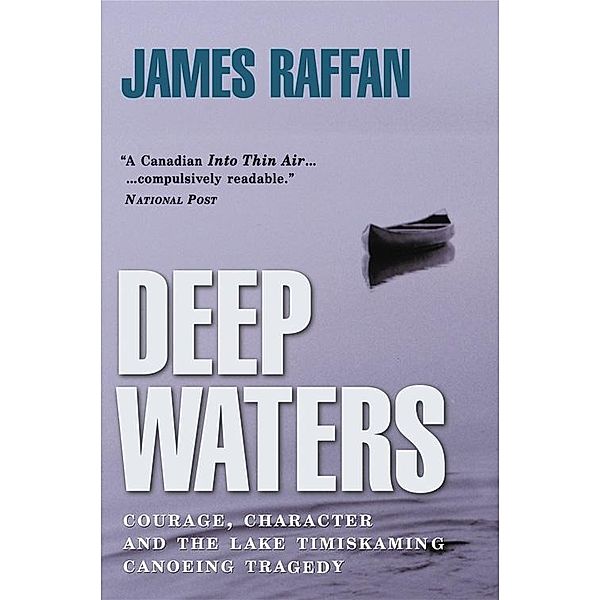 Deep Waters, James Raffan